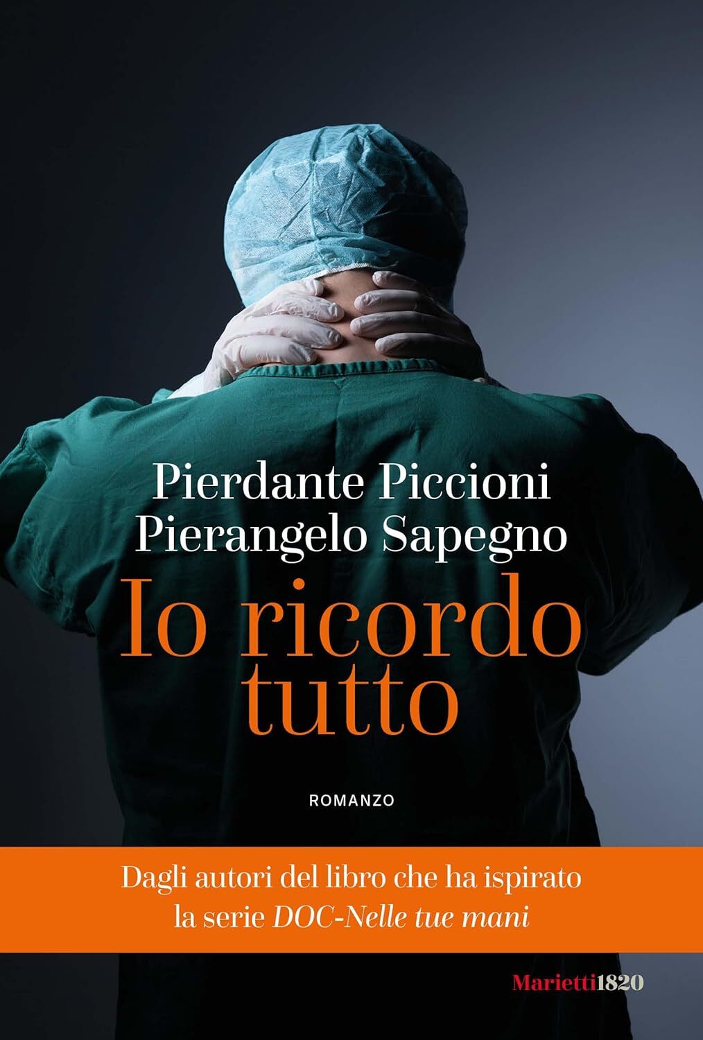 9788821114182 Io ricordo tutto - Pierdante Piccioni,Pierangelo Sapegno