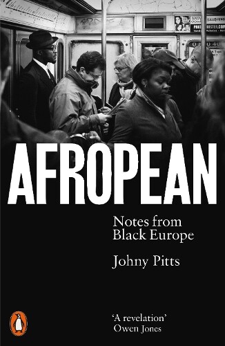Johny Pitts Afropean (Tascabile)