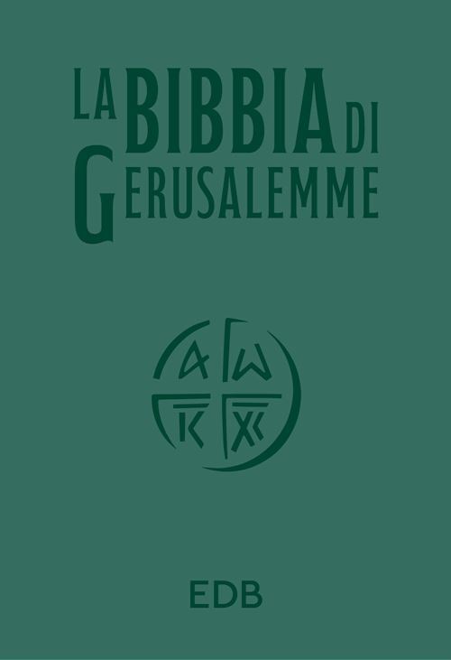 LA BIBBIA DI GERUSALEMME. EDIZ. VERDE  - EDB