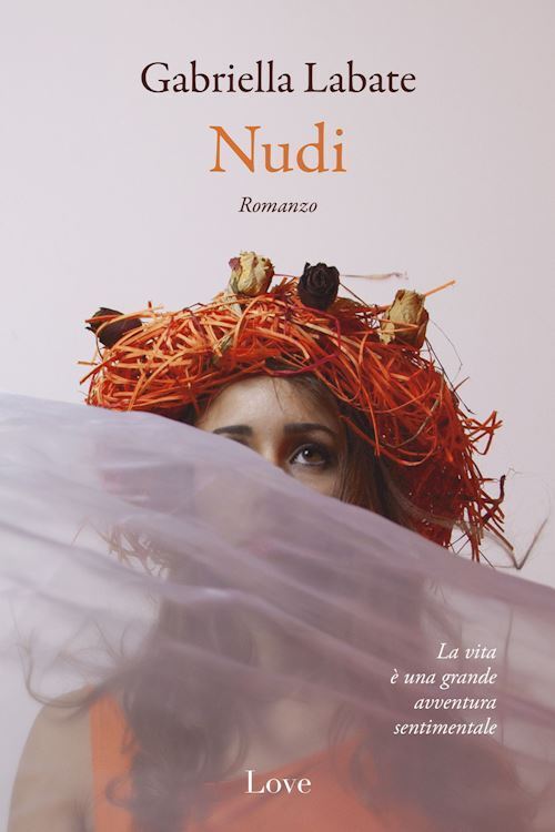 NUDI  - LABATE GABRIELLA - LOVE EDIZIONI