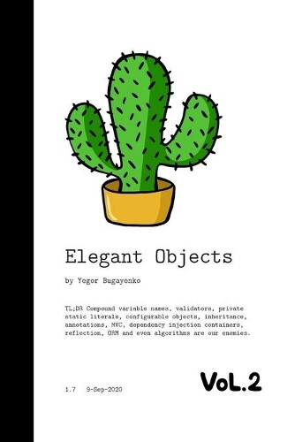 Yegor Bugayenko Elegant Objects (Tascabile) Elegant Objects