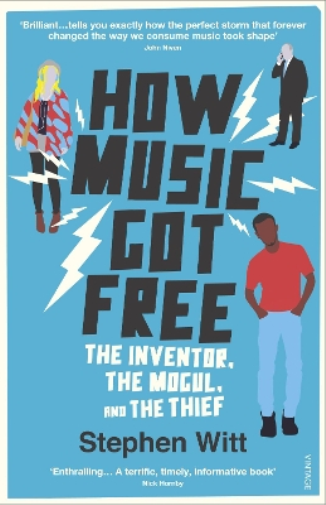 Stephen Witt How Music Got Free (Tascabile)