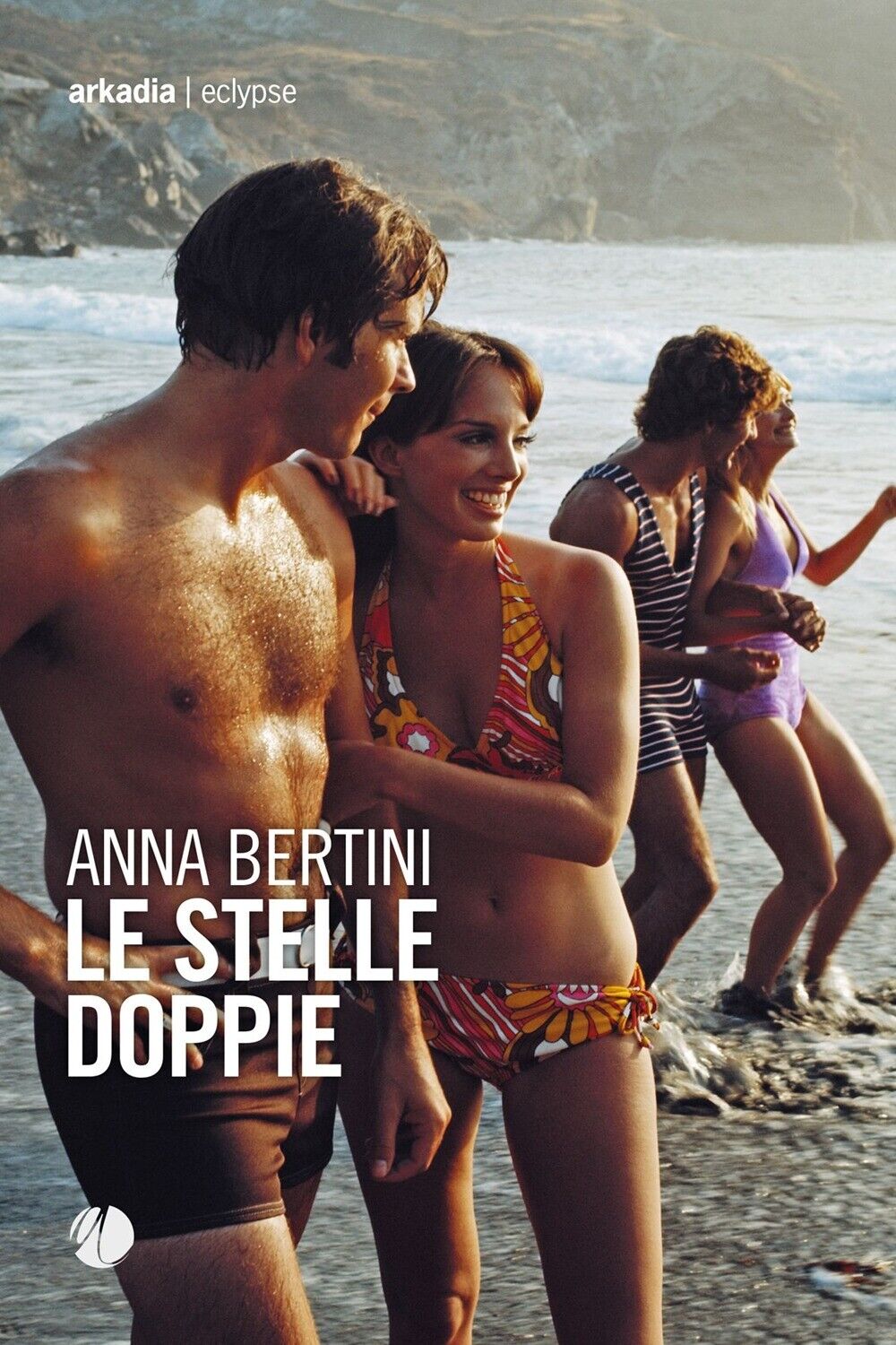 Le stelle doppie - [Arkadia Editore]