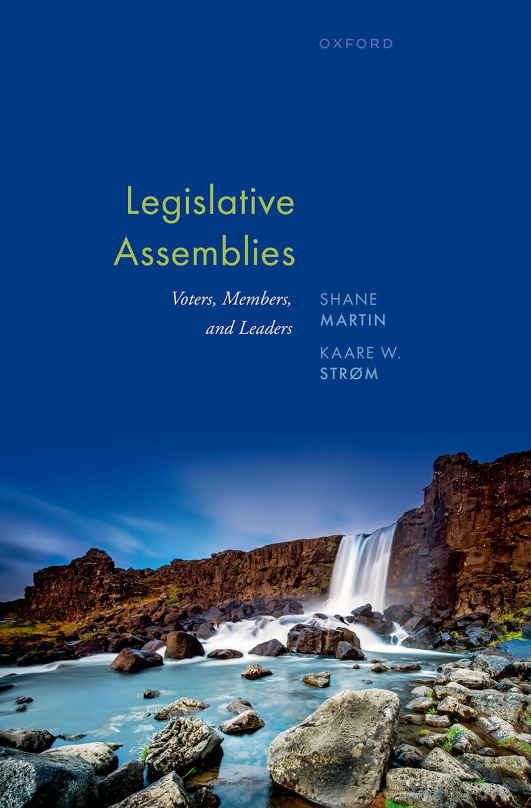 Shane Martin Kaare Strøm Legislative Assemblies (Tascabile)
