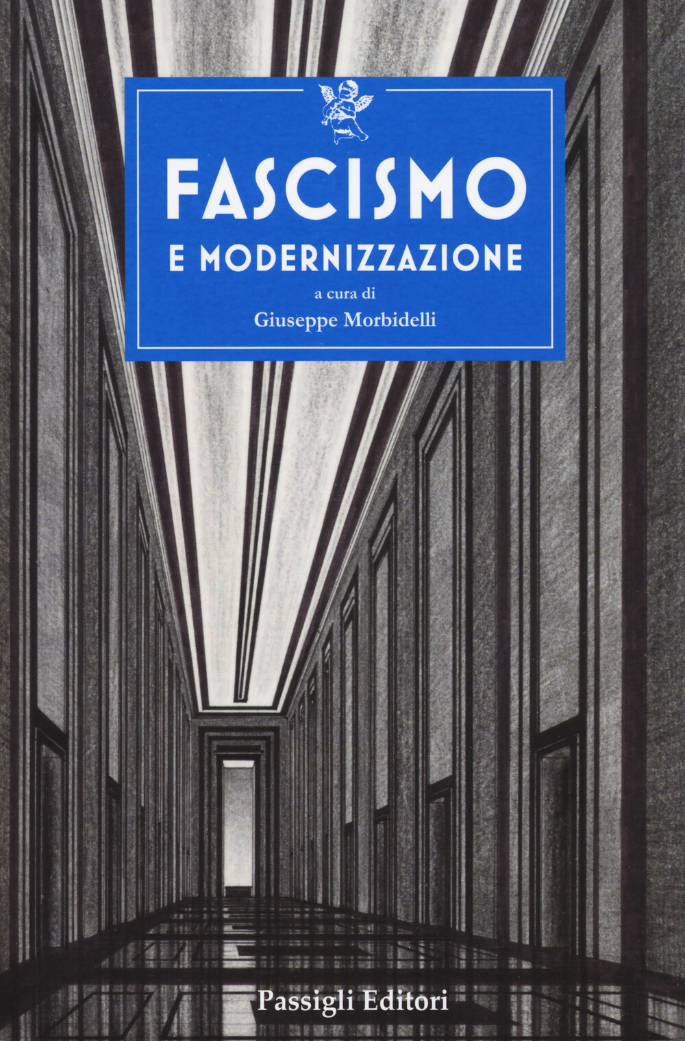 Libri Fascismo E Modernizzazione