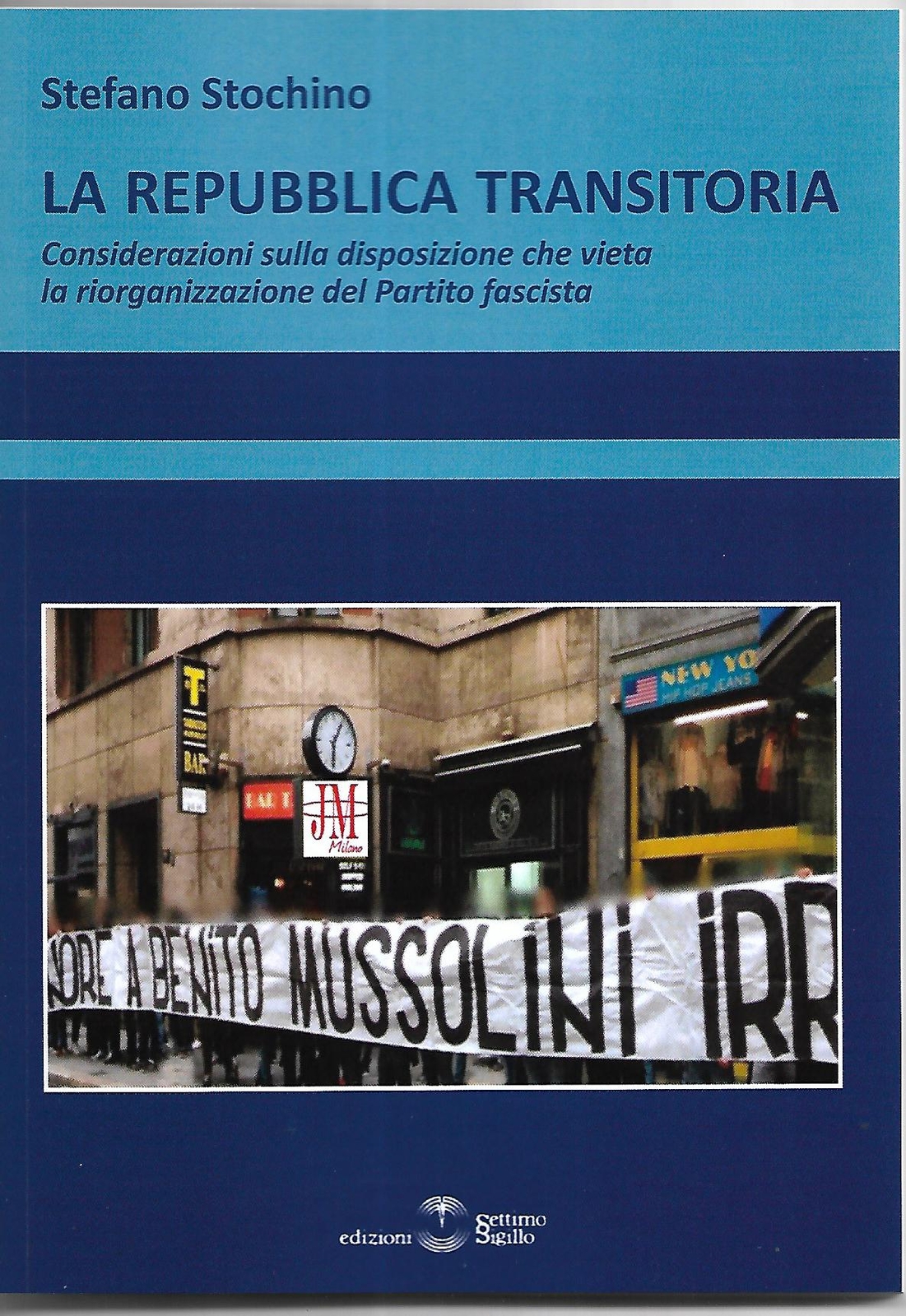 Libri Stochino Stefano - La Repubblica Transitoria