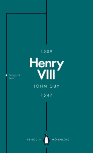 John Guy Henry VIII (Penguin Monarchs) (Tascabile) Penguin Monarchs