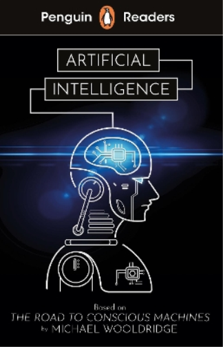 Michael Wooldri Penguin Readers Level 7: Artificial Intelligence (EL (Tascabile)