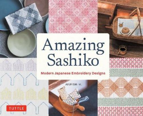 AYUFISH int. Amazing Sashiko (Tascabile)