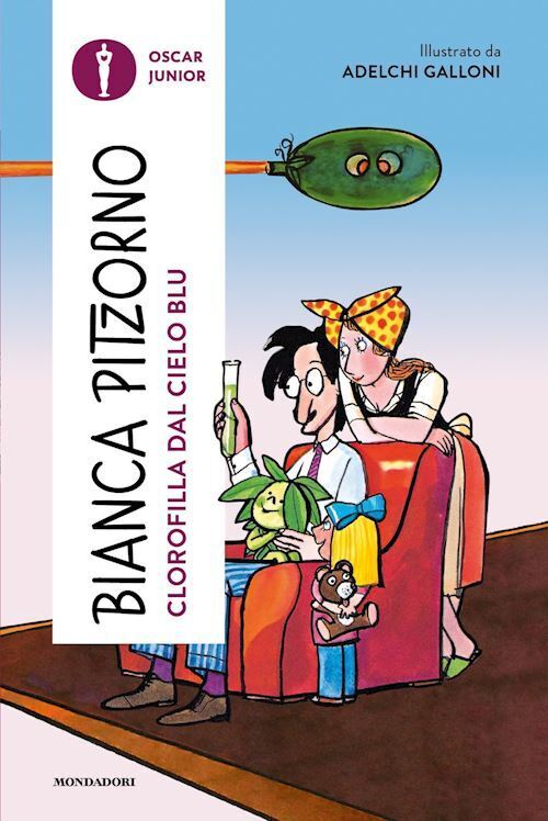 CLOROFILLA DAL CIELO BLU  - PITZORNO BIANCA - MONDADORI