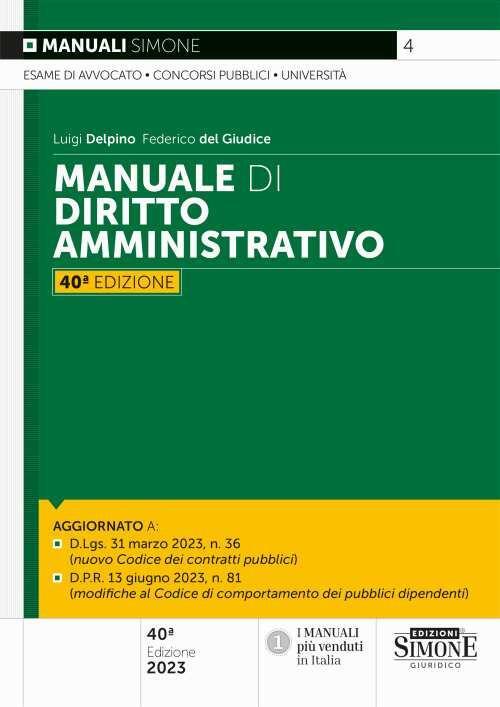 Libri Luigi Delpino / Del Giudice Federico - Manuale Di Diritto Amministrativo