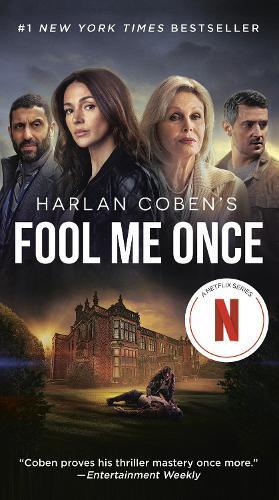 Harlan Coben Fool Me Once (Netflix Tie-In) (Tascabile)