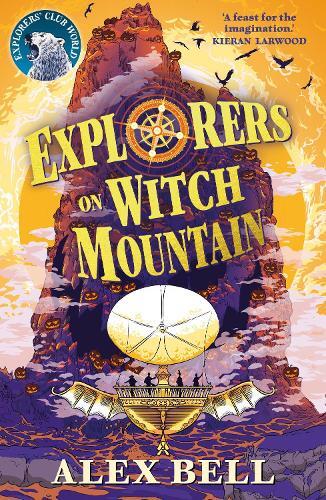 Alex Bell Explorers on Witch Mountain (Tascabile) Explorers' Clubs
