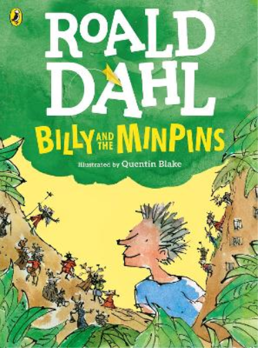 Roald Dahl Billy and the Minpins (Colour Edition) (Tascabile)