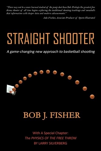 Bob J Fisher Straight Shooter (Tascabile)