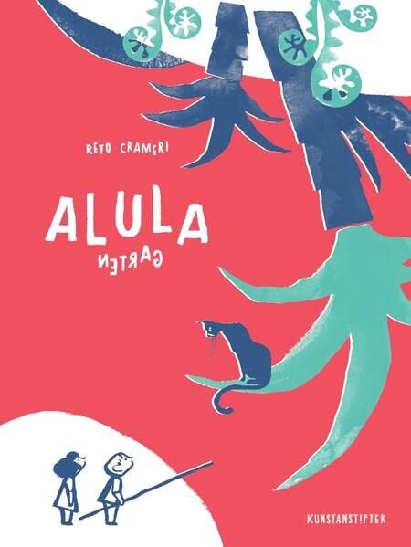 Reto Crameri Alula: Garten / Urwald (Copertina rigida)