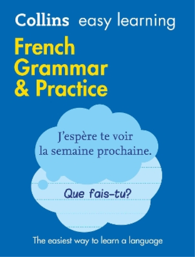 Easy Learning French Grammar and Practice (Tascabile) Collins Easy Learning