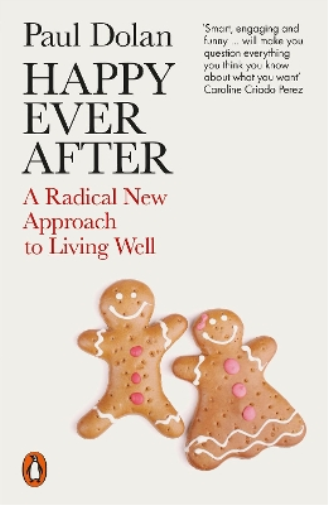 Paul Dolan Happy Ever After (Tascabile)
