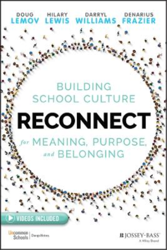 Hilary Lewis Doug Lemov Denarius Frazier Darryl Williams Reconnect (Tascabile)