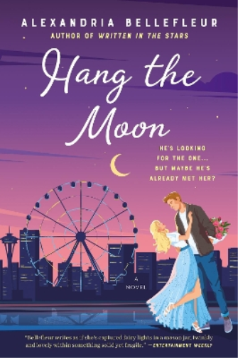 Alexandria Bellefleur Hang the Moon (Tascabile)
