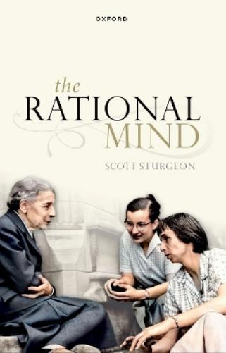 Scott Sturgeon The Rational Mind (Tascabile)