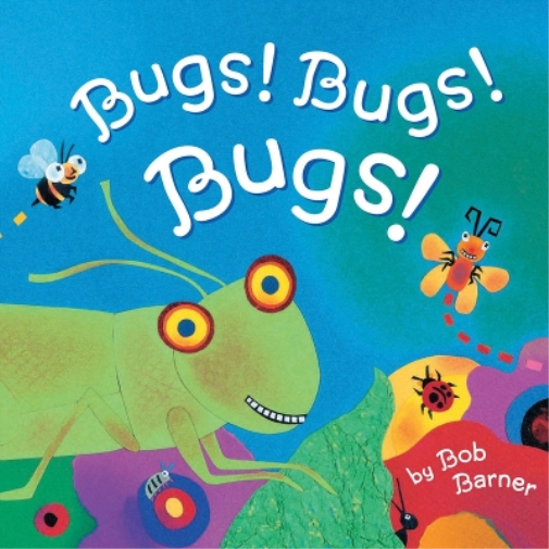 Bob Barner Bugs! Bugs! Bugs! (Tascabile)