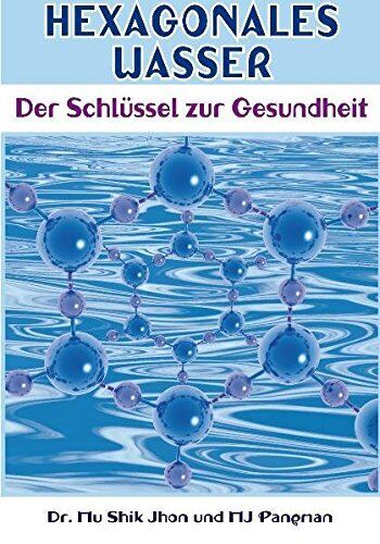 Mu Shik Jhon M J Pangman Inna Kra Hexagonales Wasser: Der Sc (Copertina rigida)