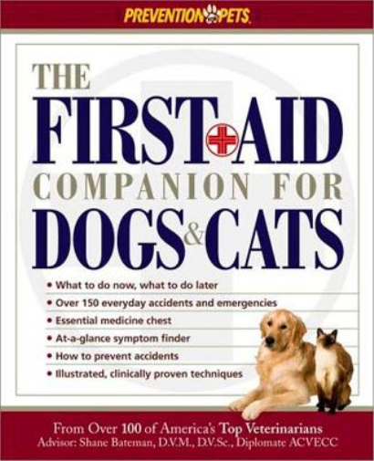 Amy D. Shojai The First-Aid Companion for Dogs & Cats (Tascabile)