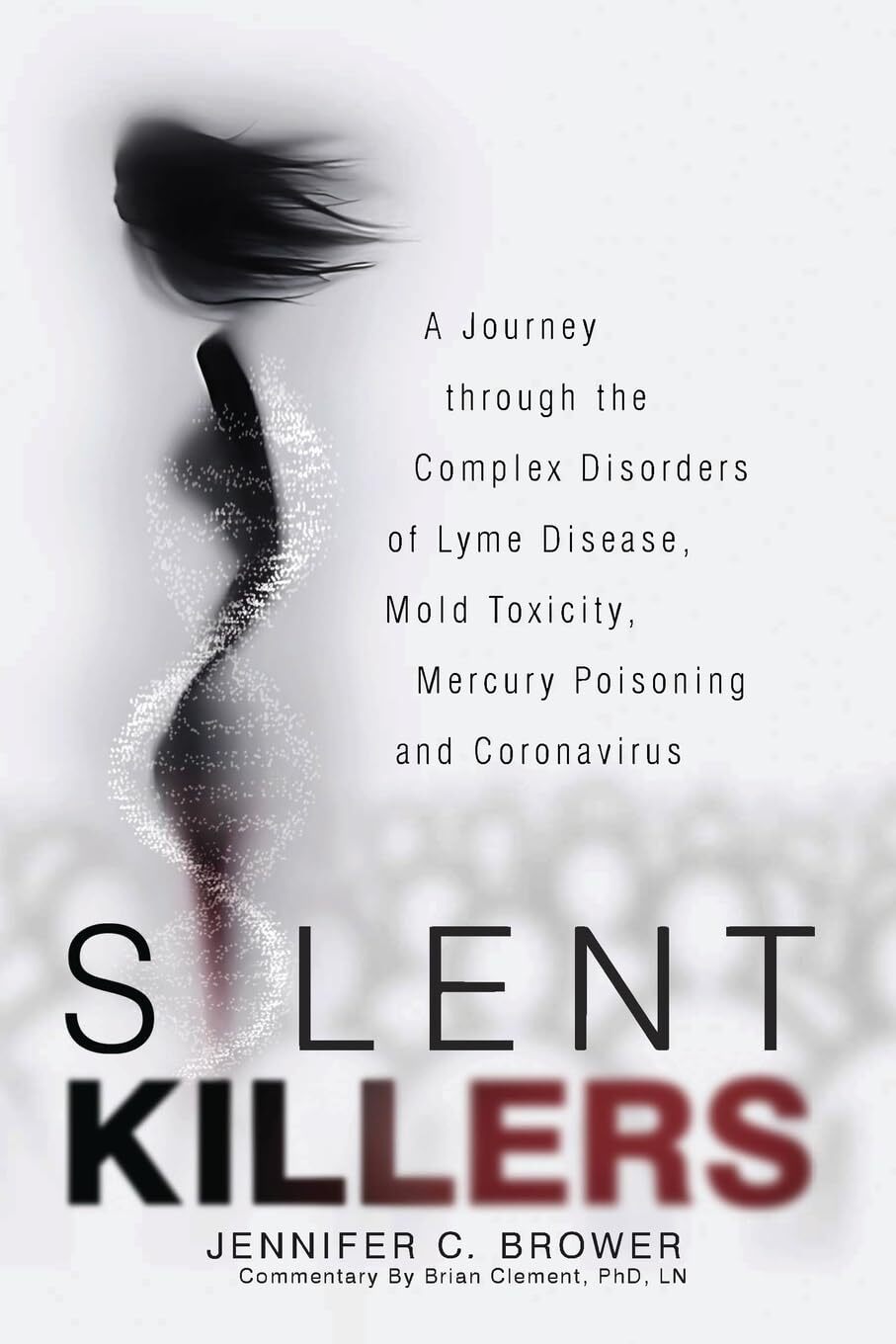 Jennifer C Brower Silent Killers (Tascabile)