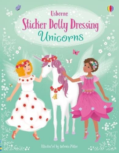 Fiona Watt Sticker Dolly Dressing Unicorns (Tascabile) Sticker Dolly Dressing