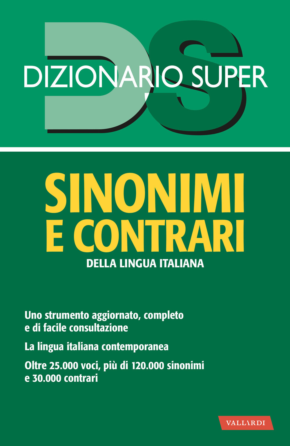 Libri Dizionario Sinonimi E Contrari Della Lingua Italiana