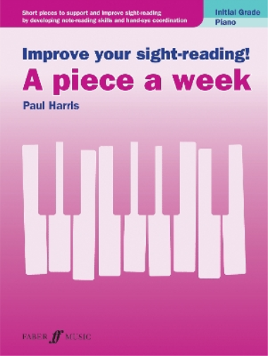 Paul Harris Improve your sight-reading! A piece a week Piano Initi (Sheet Music)