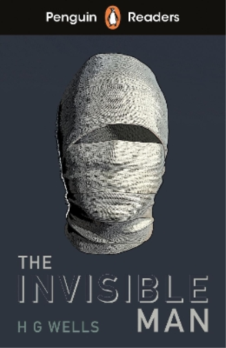H. G. Wells Penguin Readers Level 4: The Invisible Man (ELT Graded R (Tascabile)