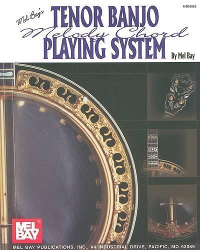 Tenor Banjo Melody Chord Playing System (Tascabile)
