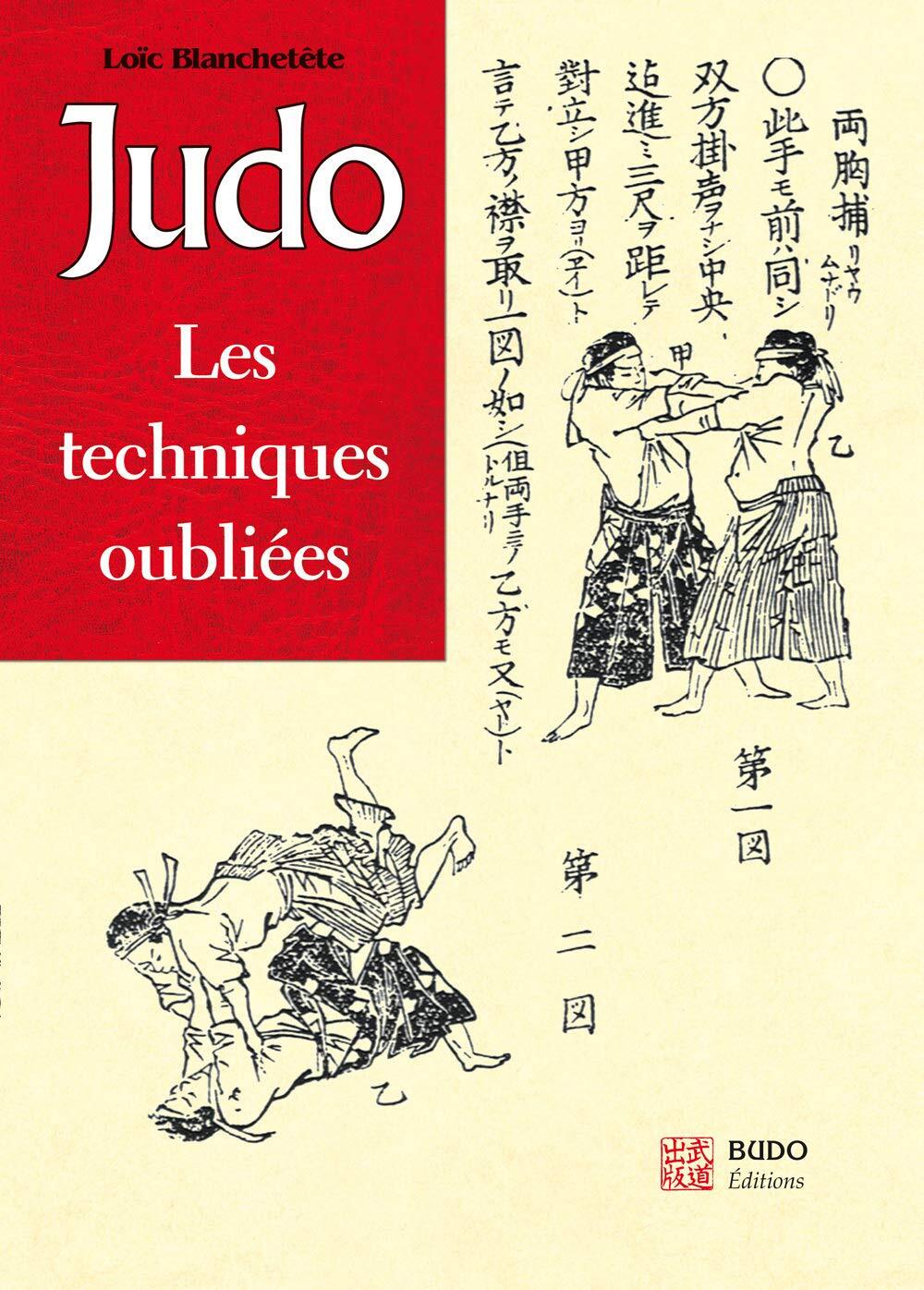 9782846172653 Judo: Les techniques oubliées - Loïc Blanchetête