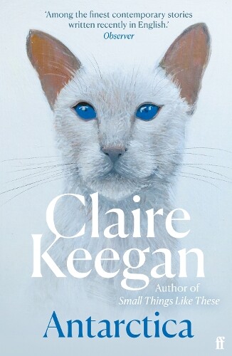 Claire Keegan Antarctica (Tascabile)