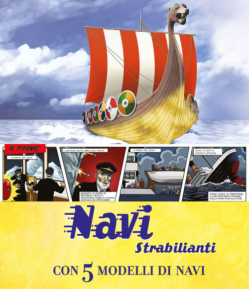 NAVI STRABILIANTI. CON 5 MODELLI DI NAVI. LIBRO POP-UP AA.VV.