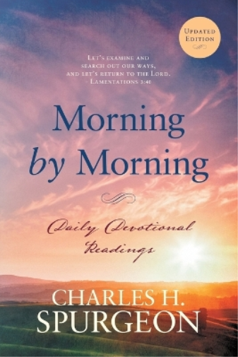 Charles H Spurgeon Morning by Morning (Tascabile) Morning and Evening