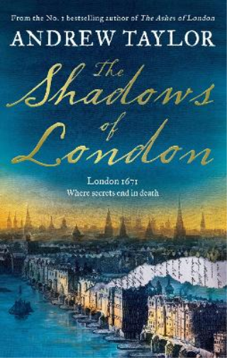 Andrew Taylor The Shadows of London (Tascabile) James Marwood & Cat Lovett