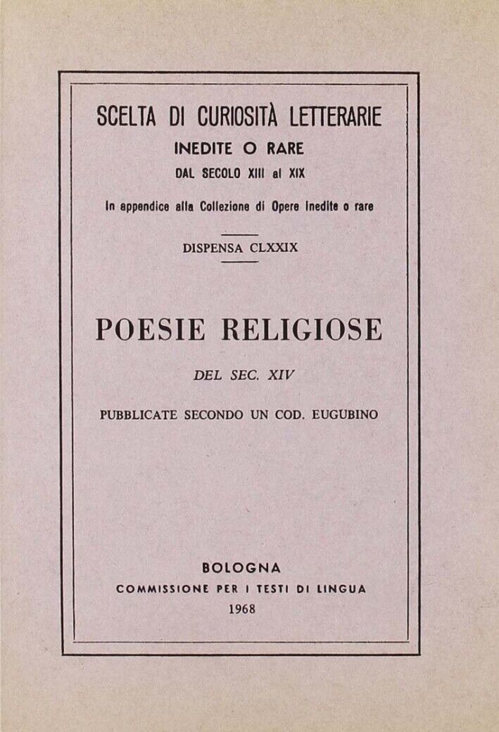 Poesie religiose del secolo XIV (rist. anast.) - [Arnaldo Forni Editore]