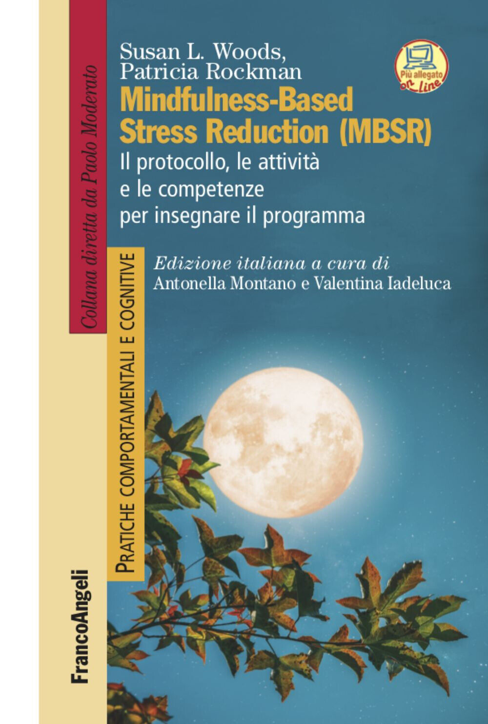 Mindfulness-Based Stress Reduction (MBSR) - Woods Susan L., Rockman Patricia