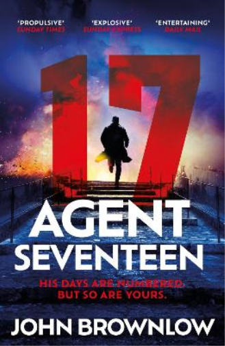 John Brownlow Agent Seventeen (Tascabile)