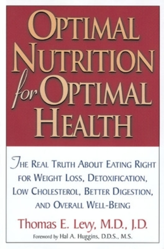 Thomas Levy Optimal Nutrition for Optimal Health (Tascabile)