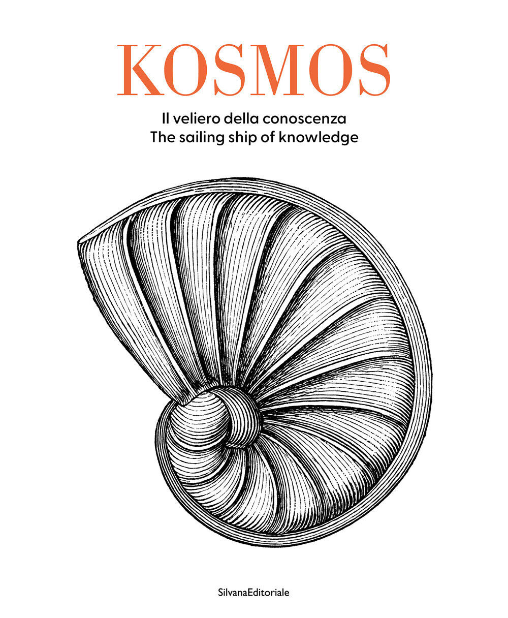 Kosmos. Il veliero della conoscenza-The sailing ship of knowledge. Ediz. b...