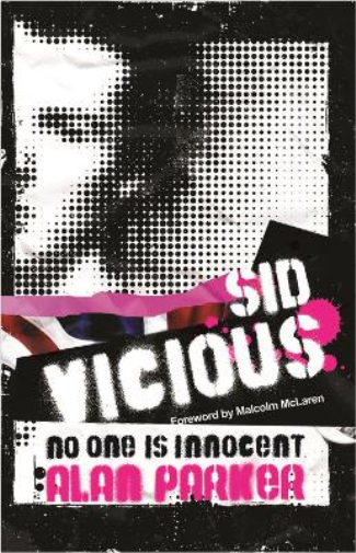 Alan Parker Sid Vicious (Tascabile)