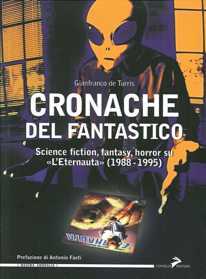 Cronache del fantastico. Science fiction, fantasy, horror su "l'eternauta" (1988