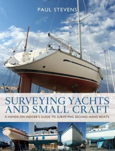 Paul Stevens Surveying Yachts and Small Craft (Tascabile)