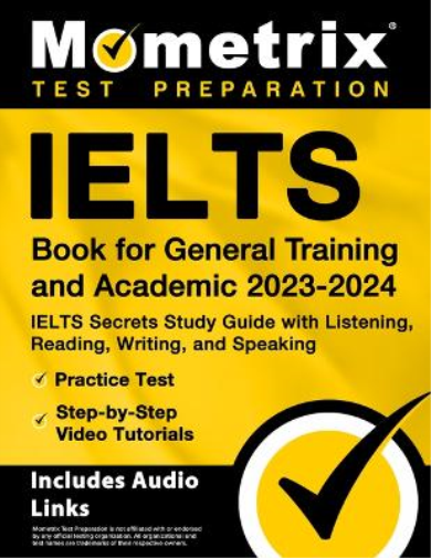 Ielts Book for General Training and Academic 2023-2024 - Ielts Secre (Tascabile)