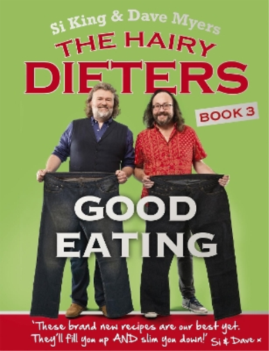 Hairy Bikers The Hairy Dieters: Good Eating (Tascabile)