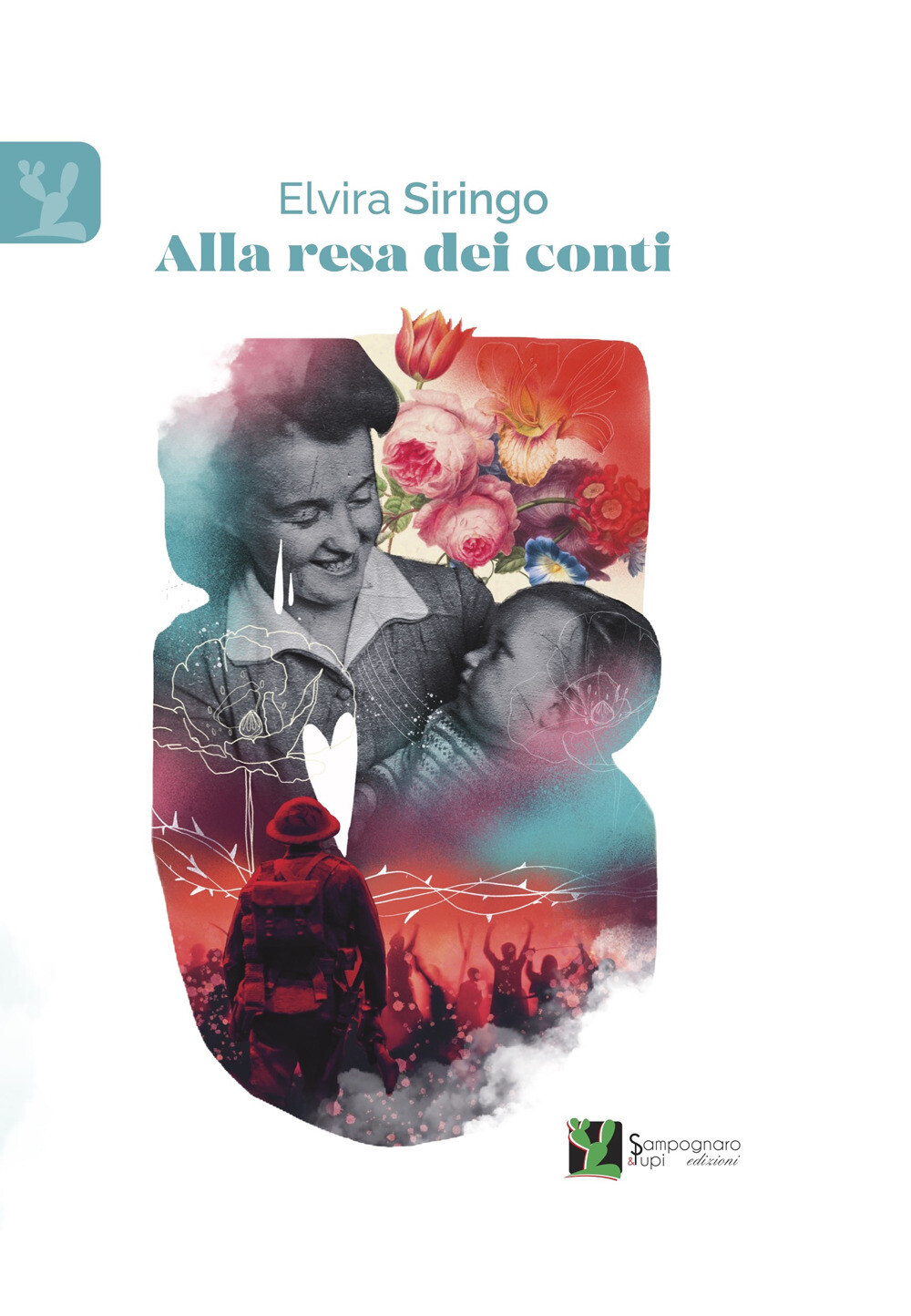 Libri Elvira Siringo - Alla Resa Dei Conti